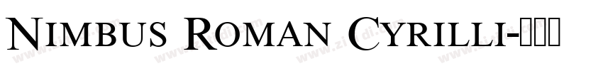 Nimbus Roman Cyrilli字体转换